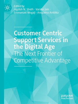 cover image of Customer Centric Support Services in the Digital Age